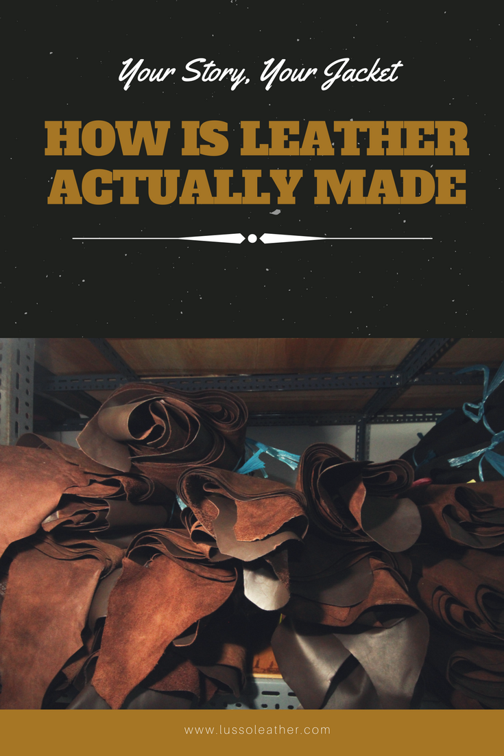 How is Leather Actually Made?