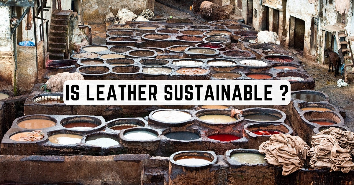 Is Leather Sustainable?